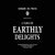 Table of Earthly Delights